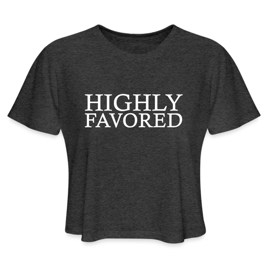 Highly Favored Cropped T-Shirt - deep heather